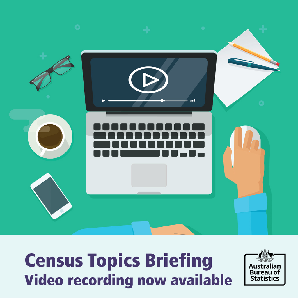Census topic briefing video recording now available